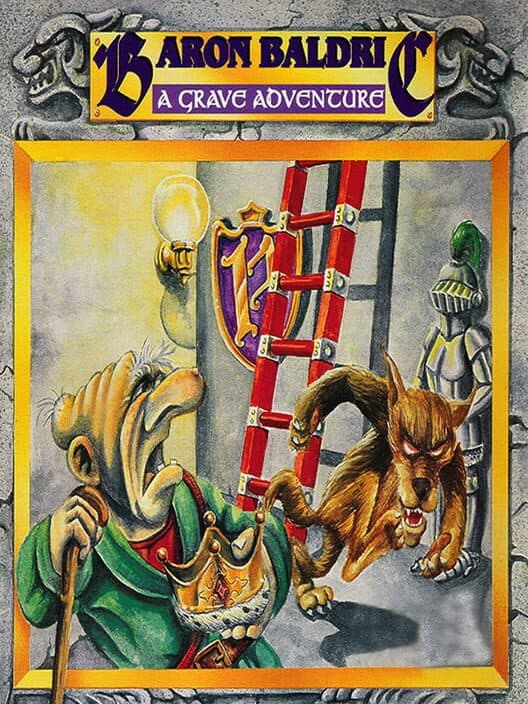 Обложка Baron Baldric: A Grave Adventure
