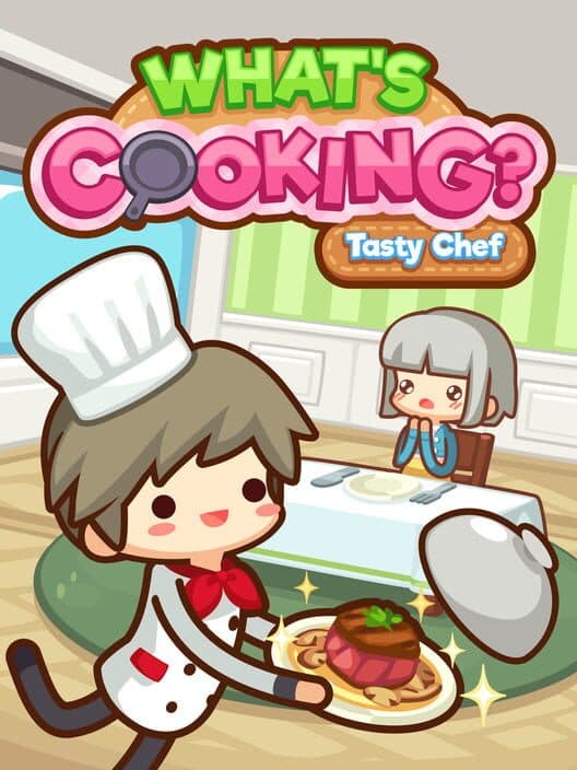 Обложка What's Cooking?: Tasty Chef