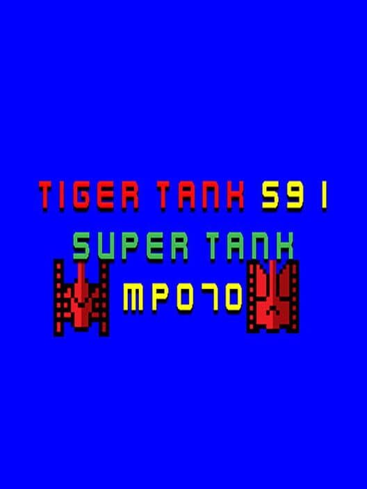 Обложка Tiger Tank 59 I: Super Tank MP070