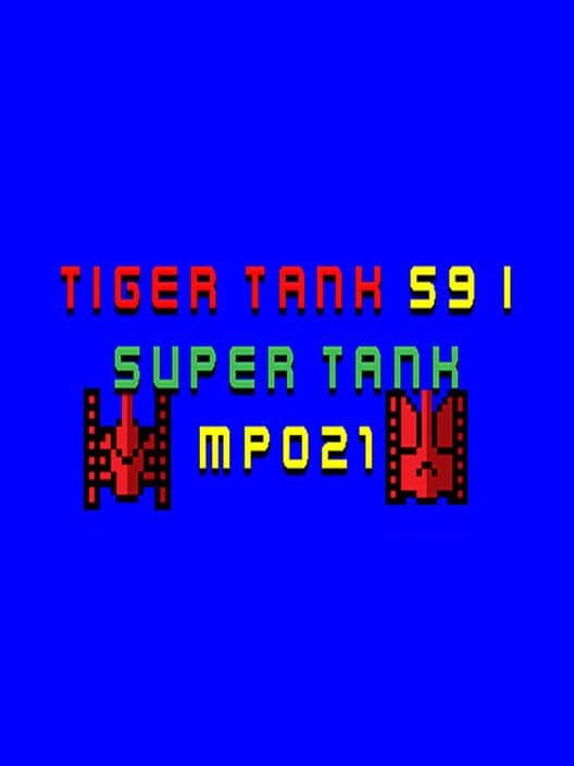 Обложка Tiger Tank 59 I: Super Tank MP021