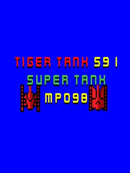 Обложка Tiger Tank 59 I: Super Tank MP098