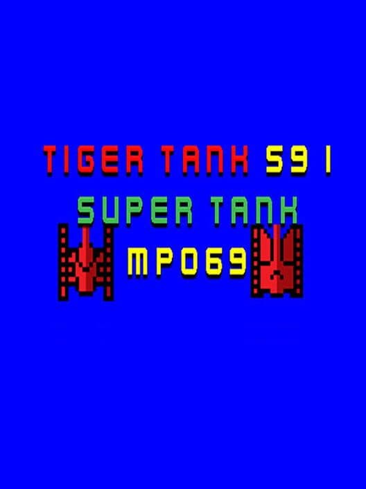 Обложка Tiger Tank 59 I: Super Tank MP069