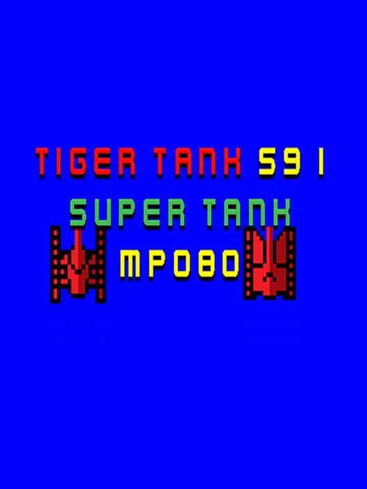 Обложка Tiger Tank 59 I: Super Tank MP080