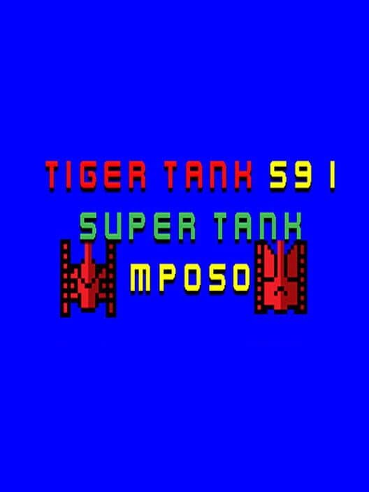 Обложка Tiger Tank 59 I: Super Tank MP050