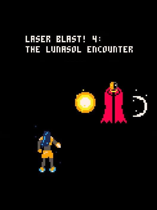 Обложка Laser Blast! 4: The Lunasol Encounter