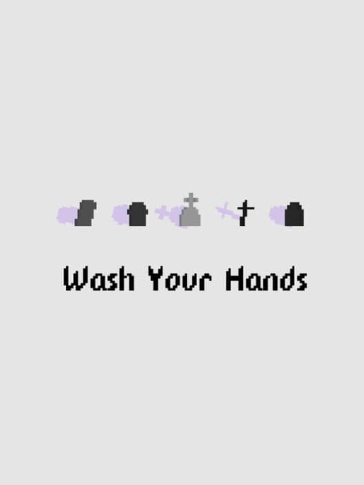 Обложка Wash Your Hands