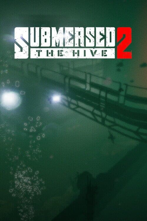 Обложка Submersed 2: The Hive