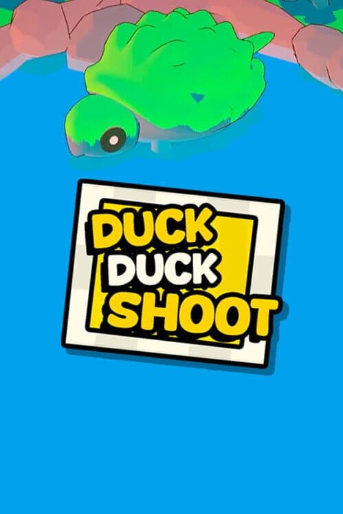 Обложка Duck, Duck, Shoot