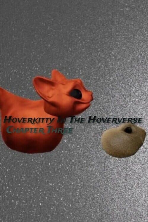 Обложка Hoverkitty In The Hoververse: Chapter Three