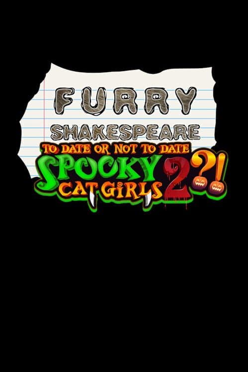 Обложка Furry Shakespeare: To Date Or Not To Date Spooky Cat Girls 2?!