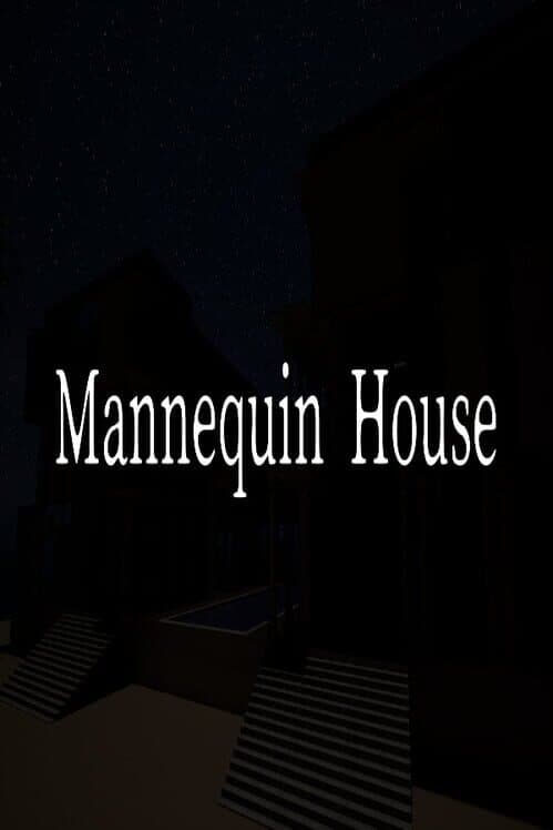 Обложка Mannequin House