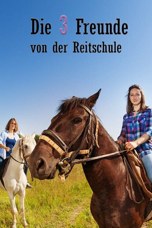 Обложка Die drei Freunde von der Reitschule