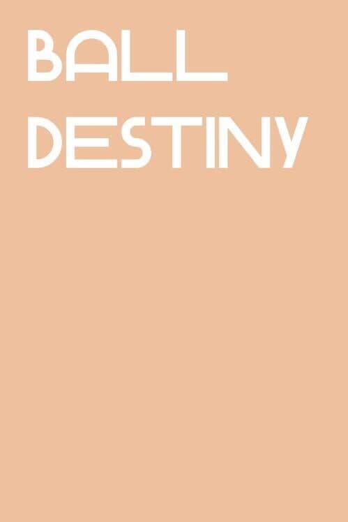 Обложка Ball Destiny