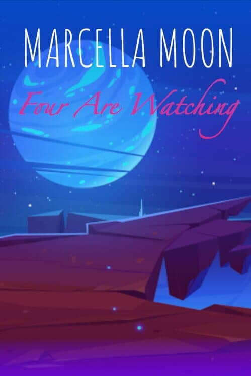 Обложка Marcella Moon: Four Are Watching