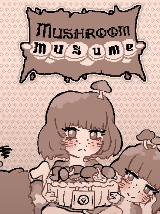 Обложка Mushroom Musume