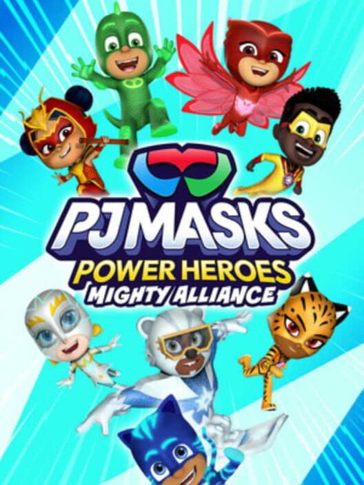 Обложка PJ Masks Power Heroes: Mighty Alliance