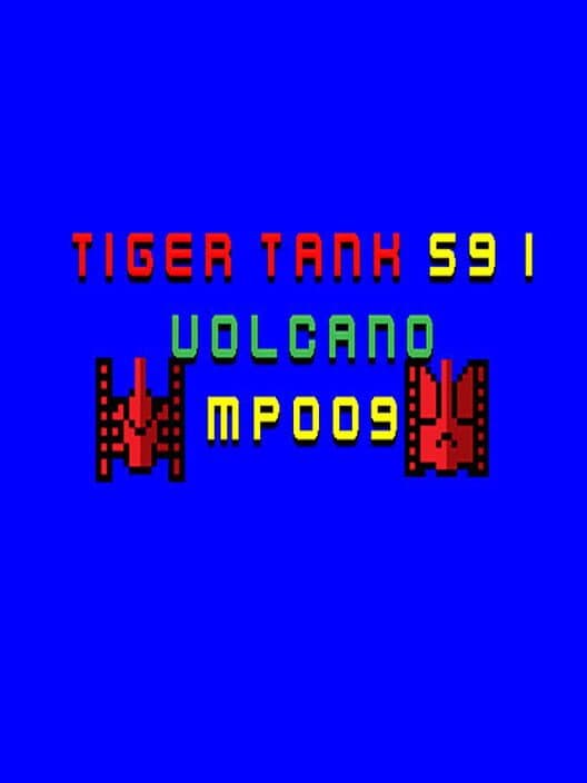 Обложка Tiger Tank 59 I: Volcano MP009