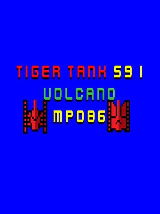 Обложка Tiger Tank 59 I: Volcano MP086