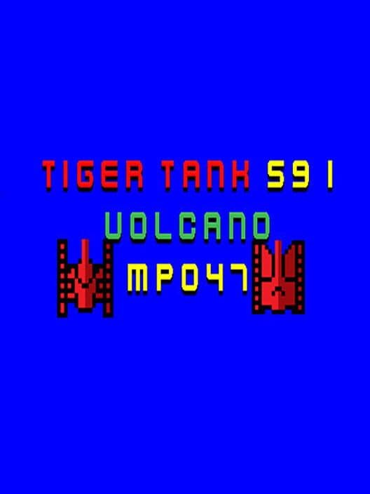 Обложка Tiger Tank 59 I: Volcano MP047