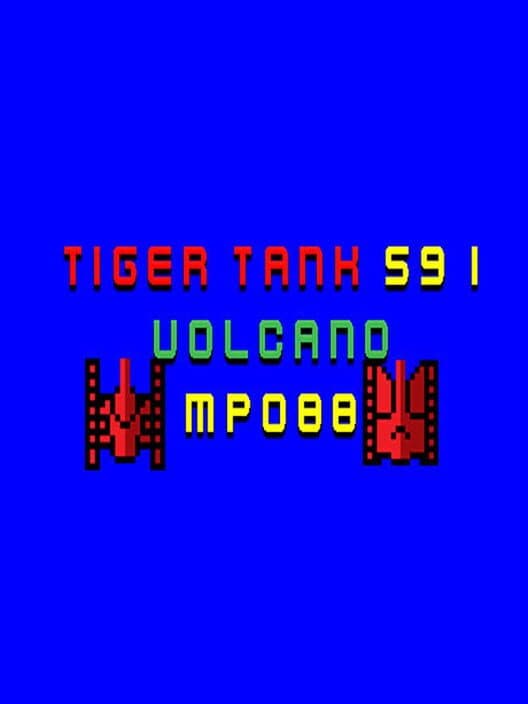 Обложка Tiger Tank 59 I: Volcano MP088