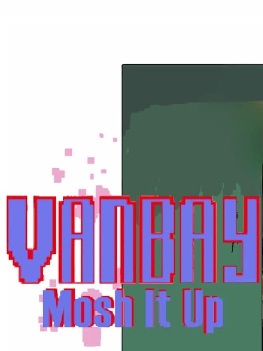 Обложка VanBay: Mosh it Up