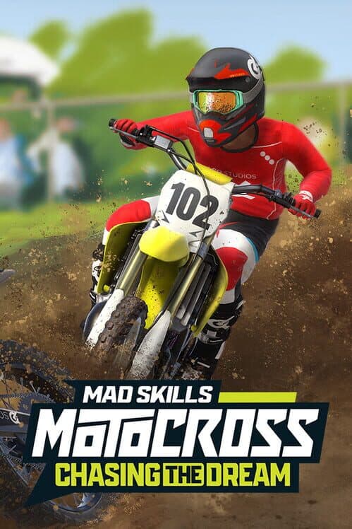 Обложка Mad Skills Motocross: Chasing the Dream