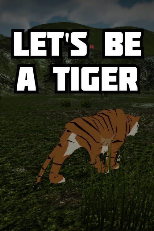 Обложка Let's be a Tiger