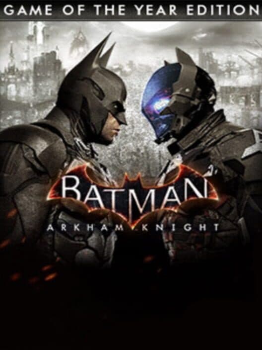 Обложка Batman: Arkham Knight - Game of the Year Edition
