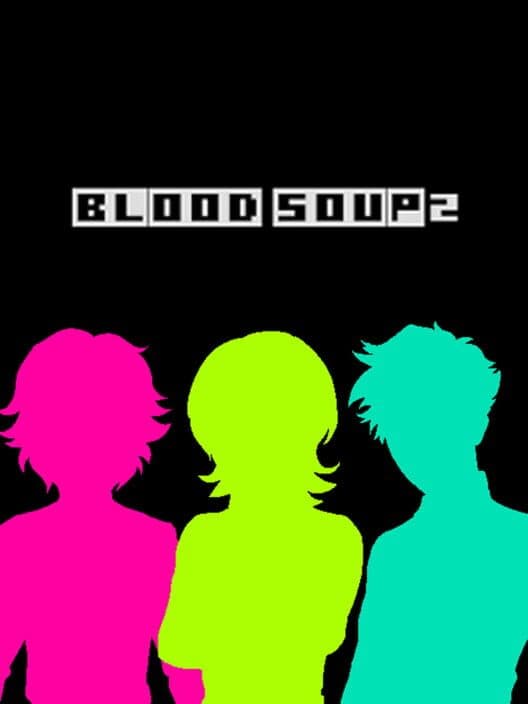 Обложка Blood Soup 2