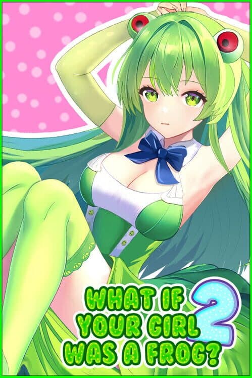 Обложка What If Your Girl Was a Frog 2