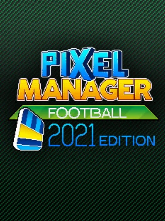 Обложка Pixel Manager: Football 2021
