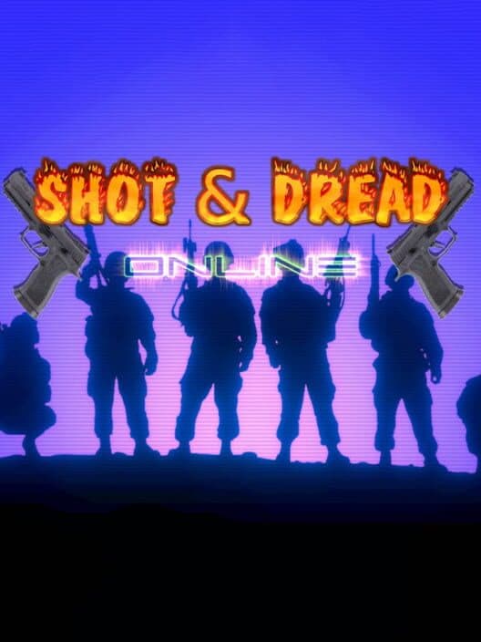 Обложка Shot & Dread Online