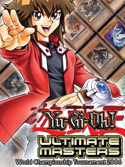 Обложка Yu-Gi-Oh! Ultimate Masters: World Championship Tournament 2006