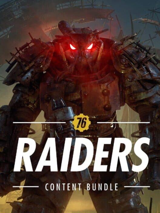 Обложка Fallout 76: Raiders Content Bundle