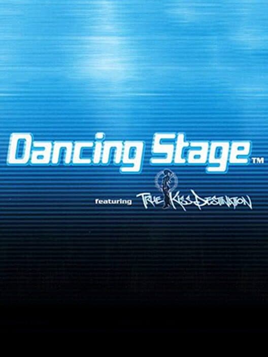 Обложка Dancing Stage featuring True Kiss Destination