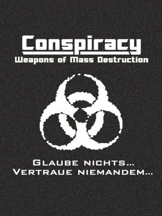 Обложка Conspiracy: Weapons of Mass Destruction