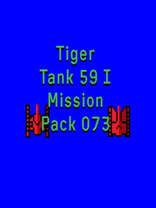 Обложка Tiger Tank 59 I: Mission Pack 073