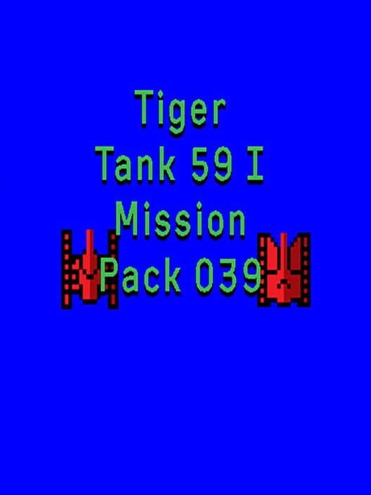 Обложка Tiger Tank 59 I: Mission Pack 039