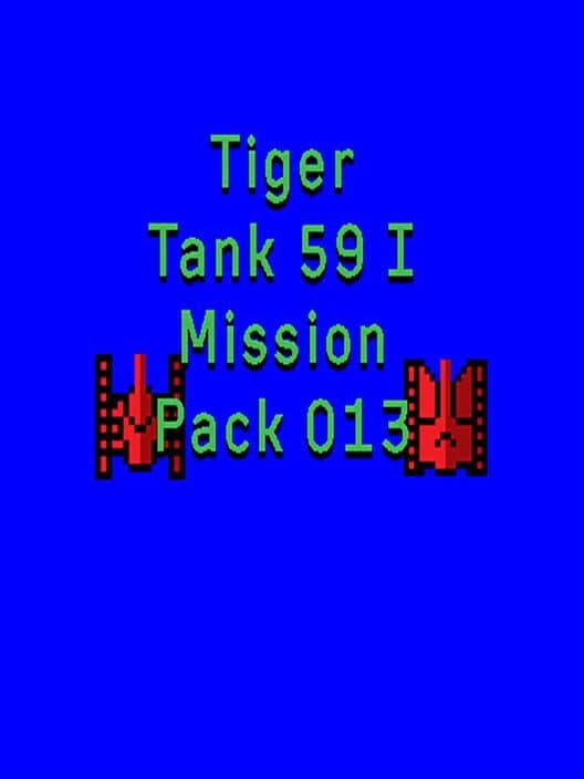 Обложка Tiger Tank 59 I: Mission Pack 013