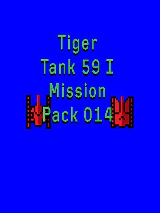 Обложка Tiger Tank 59 I: Mission Pack 014