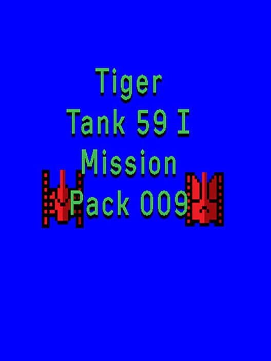 Обложка Tiger Tank 59 I: Mission Pack 009