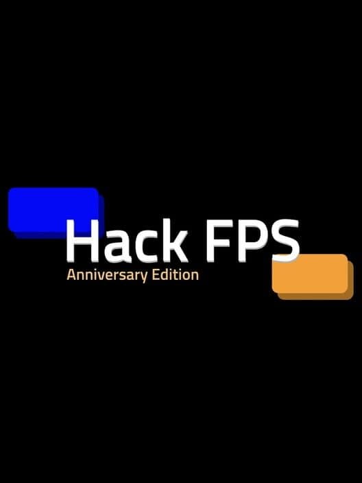 Обложка Hack FPS: Anniversary Edition