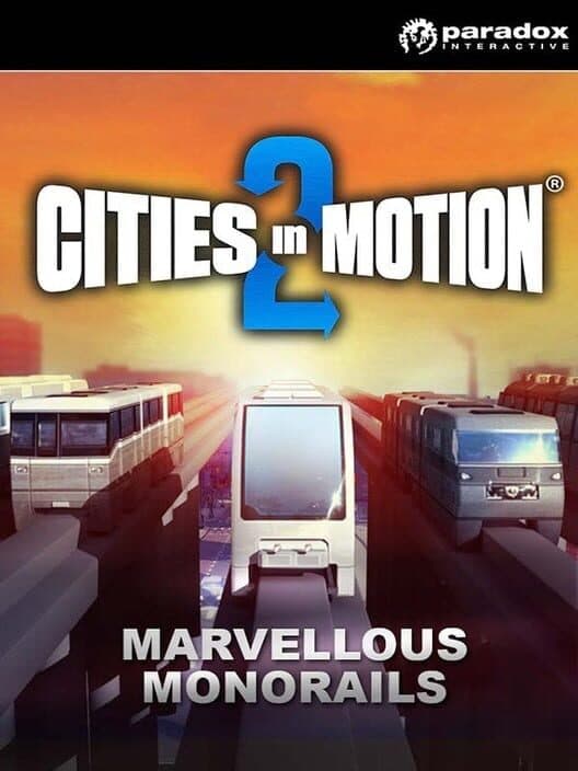 Обложка Cities in Motion 2: Marvellous Monorails