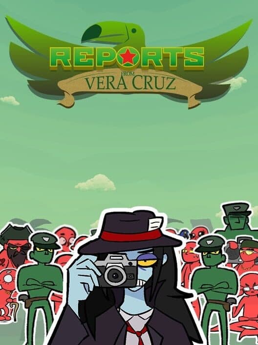 Обложка Reports from Vera Cruz