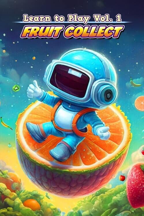 Обложка Learn to Play Vol. 1: Fruit Collect