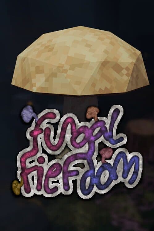 Обложка Fungal Fiefdom
