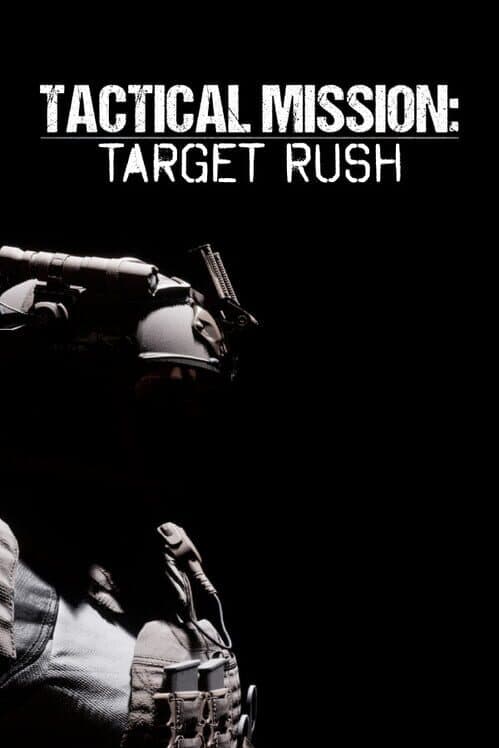 Обложка Tactical Mission: Target Rush