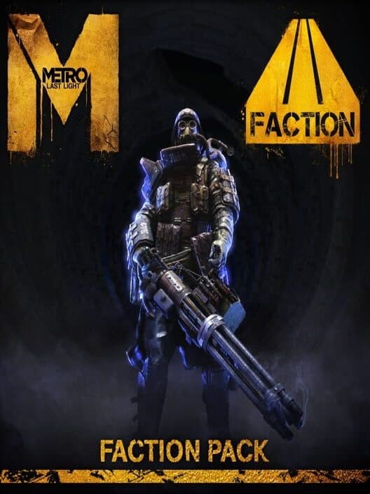 Обложка Metro: Last Light - Faction Pack