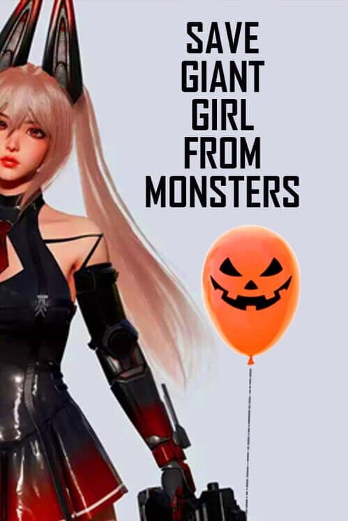 Обложка Save Giant Girl from Monsters