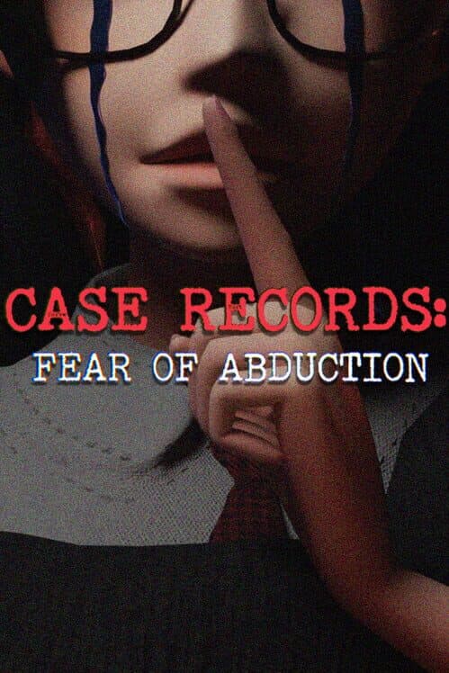 Обложка Case Records: Fear of Abduction